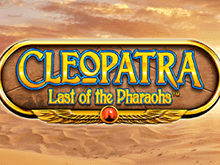 Cleopatra - Last Of The Pharaohs